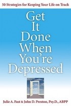 Джули Фаст - Get It Done When You&#039;re Depressed