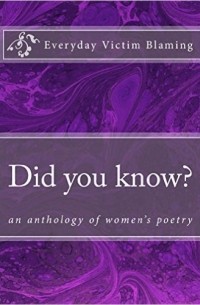 Louise Pennington - Did you know?: an anthology of women's poetry