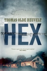 Thomas Olde Heuvelt - HEX