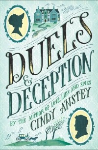 Cindy Anstey - Duels & Deception