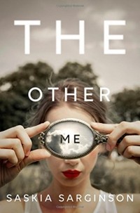 Saskia Sarginson - The Other Me