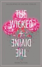 Kieron Gillen,  Jamie Mckelvie - The Wicked + The Divine Volume 4: Rising Action