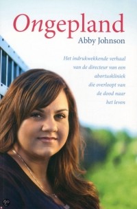 Abby Johnson - Ongepland