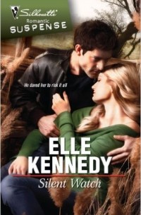 Elle Kennedy - Silent Watch