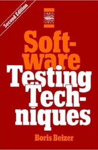 Boris Beizer - Software Testing Techniques