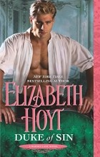 Elizabeth Hoyt - Duke of Sin