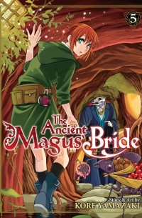 The Ancient Magus' Bride Vol. 5
