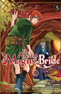 Yamazaki Kore - The Ancient Magus' Bride Vol. 5