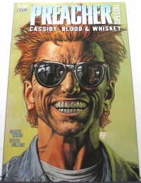  - Preacher Special: Blood & Whiskey