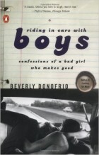 Beverly Donofrio - Riding in Cars with Boys