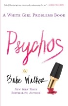 Babe Walker - Psychos