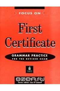 Richard Walton - First Certificate Grammar Practice for the Revised Exam