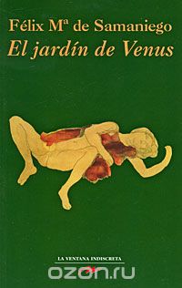 Феликс Мария де Саманьего - El jardin de Venus