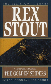 Rex Stout - The Golden Spiders