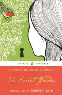 Frances Hodgson Burnett - The Secret Garden