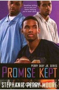 Promise Kept: Perry Skky Jr. Series: Book 5
