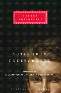 Fyodor Dostoevsky - Notes from Underground