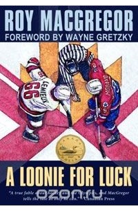 Рой МакГрегор - A Loonie for Luck