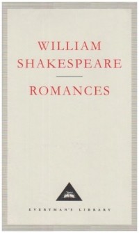 William Shakespeare - Romances: Pericles. Cymbeline. The Winter’s Tale. The Tempest (сборник)