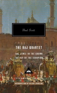Paul Scott - The Raj Quartet: The Jewel in the Crown. The Day of the Scorpion (сборник)