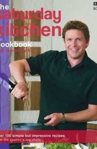 James Martin - Saturday Kitchen Cookbook