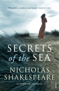 Shakespeare, Nicholas - Secrets of the Sea