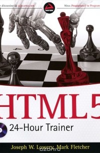  - HTML5 24-Hour Trainer (+ DVD-ROM)