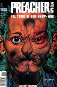 Garth Ennis - Preacher Special: The Story of You-Know-Who