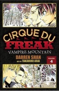  - Cirque Du Freak: The Manga, Vol. 4 - Vampire Mountain