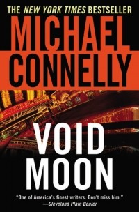 Michael Connelly - Void Moon