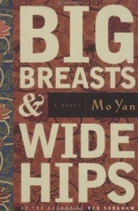 Mo Yan - Big Breasts & Wide Hips