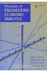  - Principles of Engineering Economic Analysis, 4th Edition