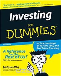 Эрик Тайсон - Investing for Dummies, Third Edition