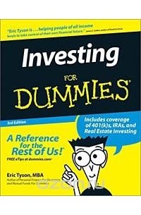 Эрик Тайсон - Investing for Dummies, Third Edition