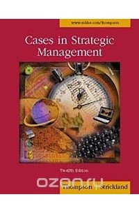  - Cases in Strategic Management with PowerWeb and Concept/Case TUTOR Cards