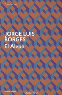 Jorge Luis Borges - El Aleph