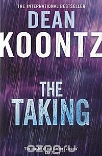 Dean Koontz - The Taking