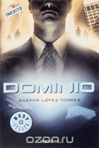 Gaspar Lopez Torres - Dominio
