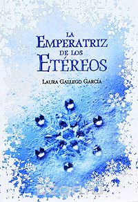 Laura Gallego Garcia - La Emperatriz de los Etereos