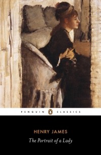 Henry James - The Portrait of a Lady