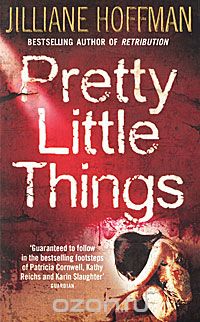 Jilliane Hoffman - Pretty Little Things