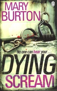 Mary Burton - Dying Scream