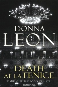 Donna Leon - Death at la Fenice