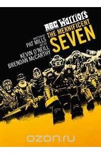 Pat Mills - ABC Warriors: Meknificent Seven