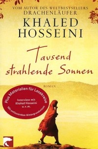 Khaled Hosseini - Tausend Strahlende Sonnen