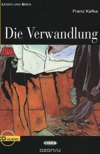 Franz Kafka - Die Verwandlung (+ CD)