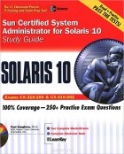 Paul Sanghera - Sun Certified System Administrator for Solaris 10: Study Guide (+ CD-ROM)