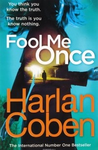 Harlan Coben - Fool me once