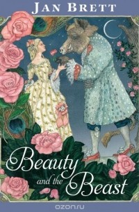 Jan Brett - Beauty and the Beast