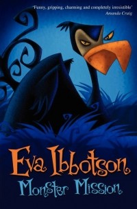 Eva Ibbotson - Monster Mission